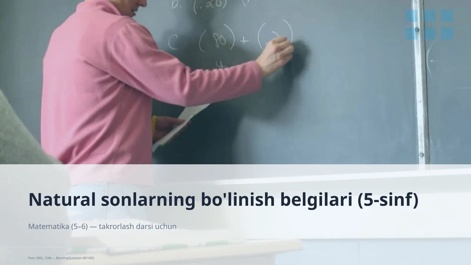 Natural sonlarning bo'linish belgilari (5-sinf) Matematika (5–6)