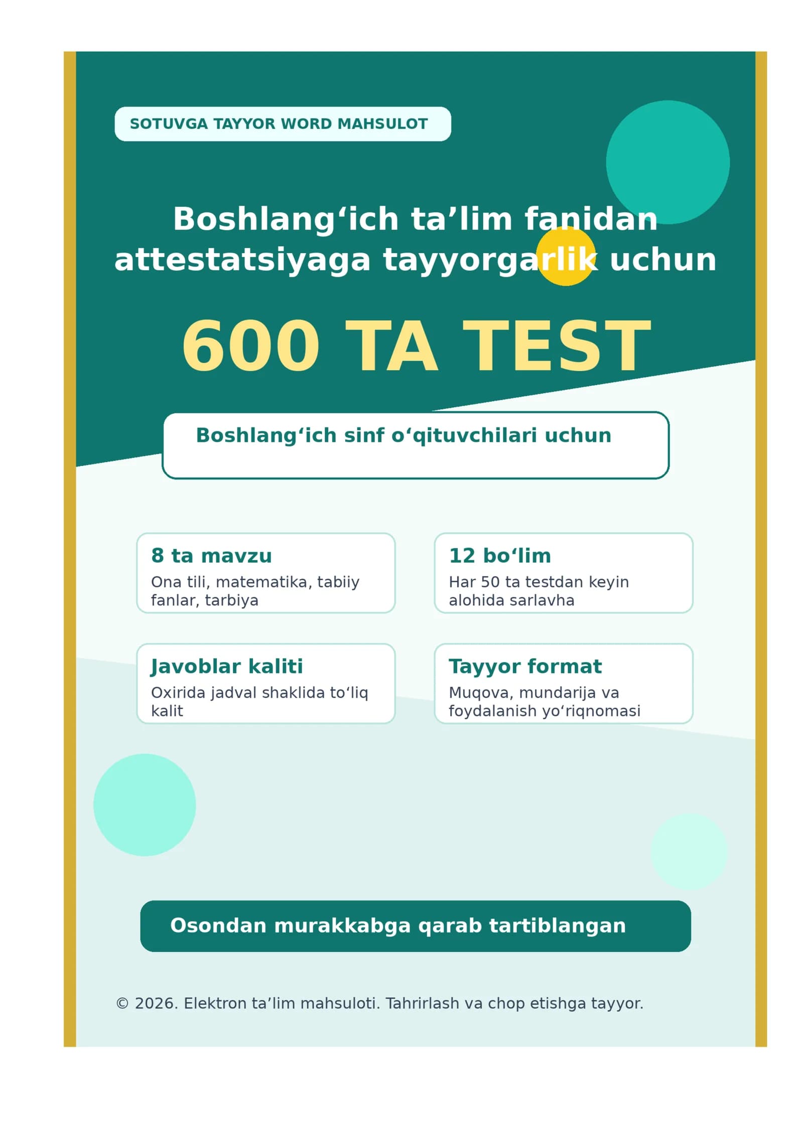 Boshlang‘ich ta’lim fanidan attestatsiyaga tayyorgarlik uchun 600 ta test