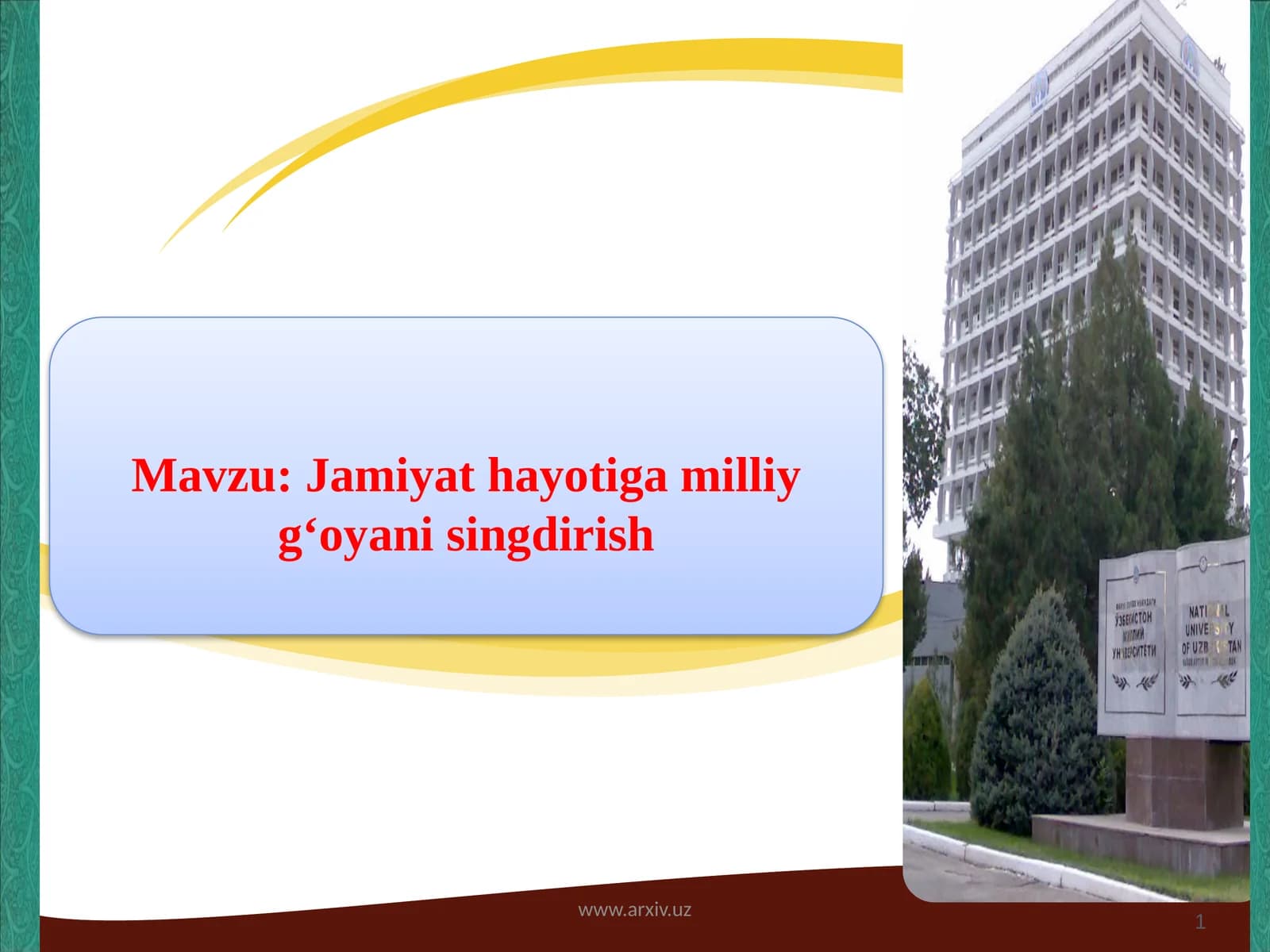 Jamiyathayotigamilliyg‘oyanisingdirish