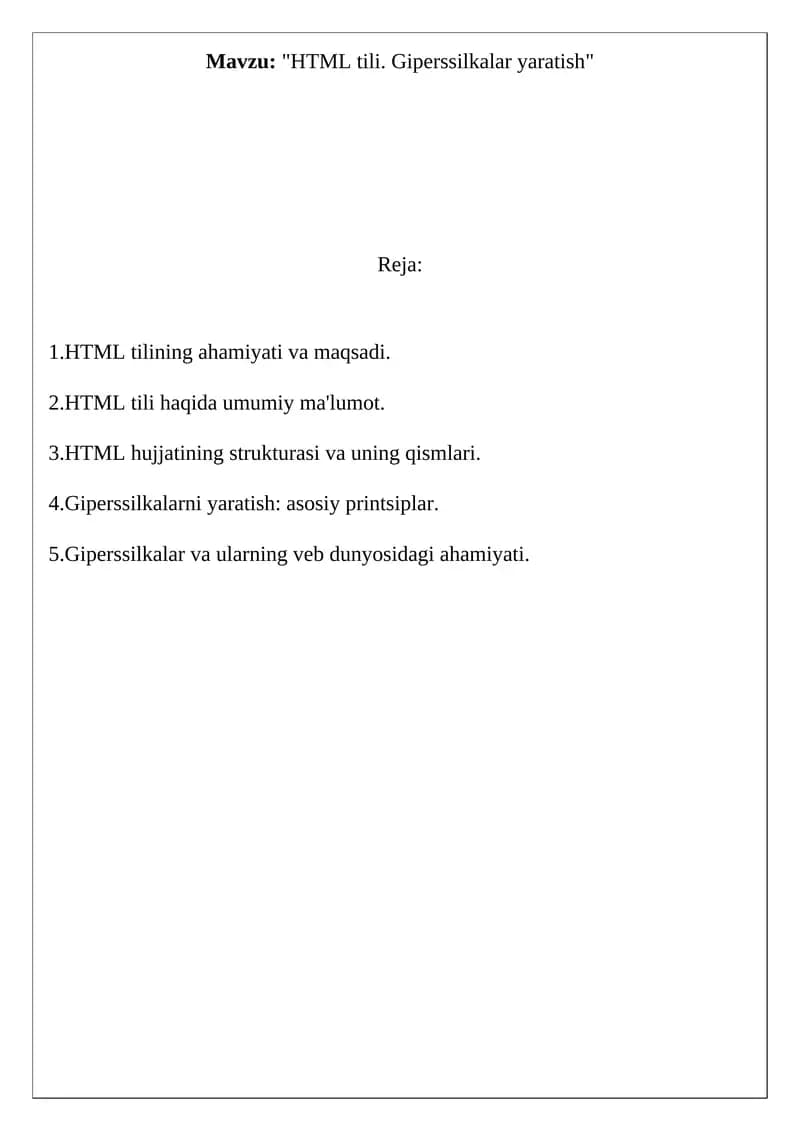 HTML tili. Giperssilkalar yaratish