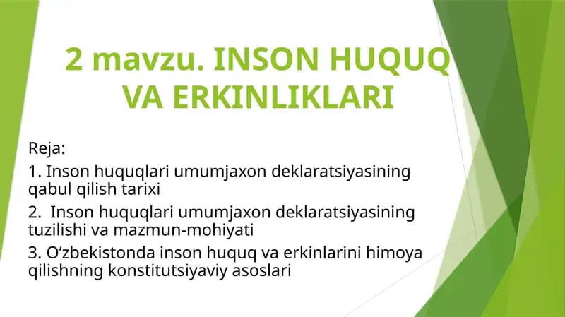 INSON HUQUQ VA ERKINLIKLARI