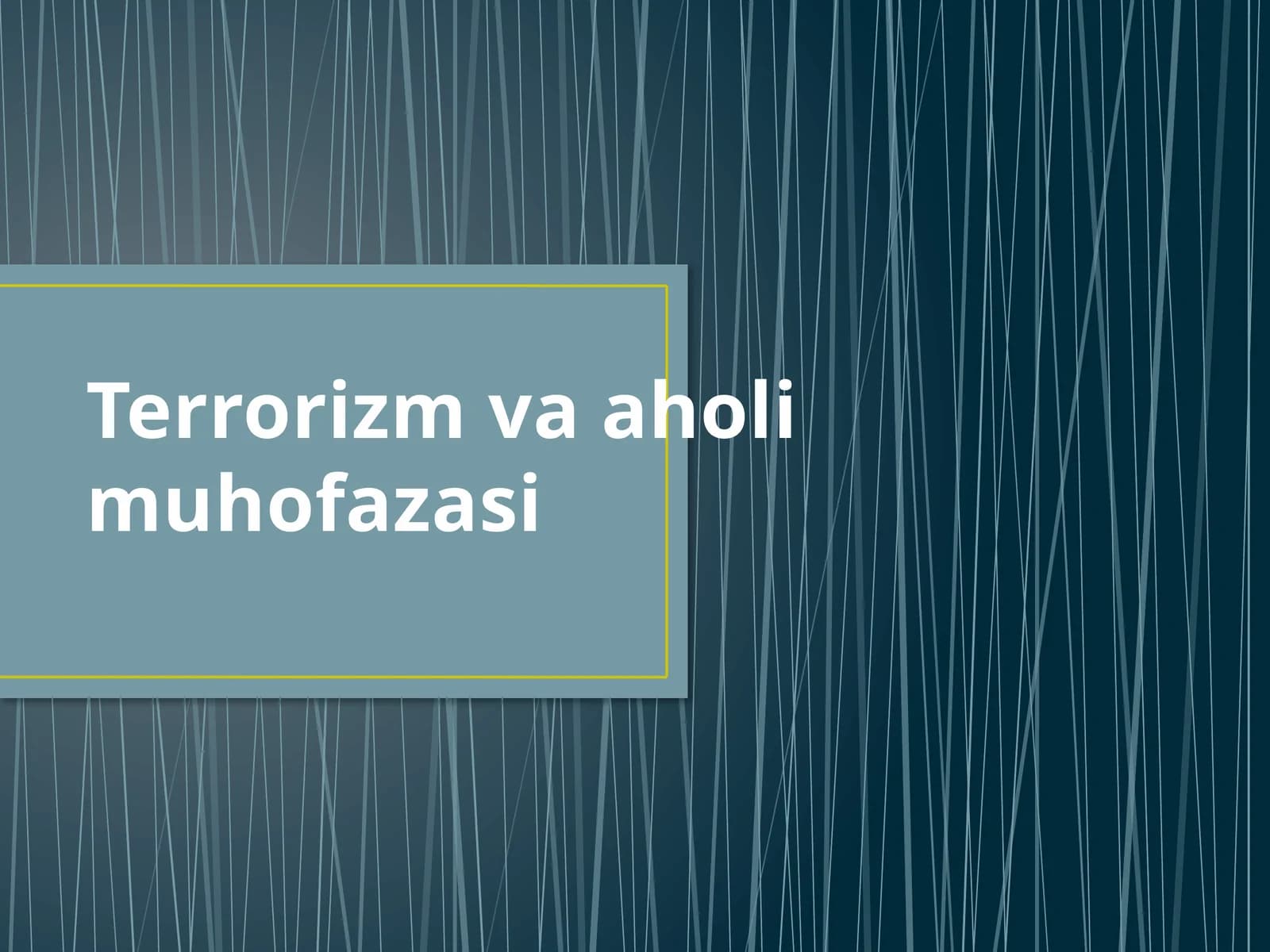 Terrorizm va aholi muhofazasi