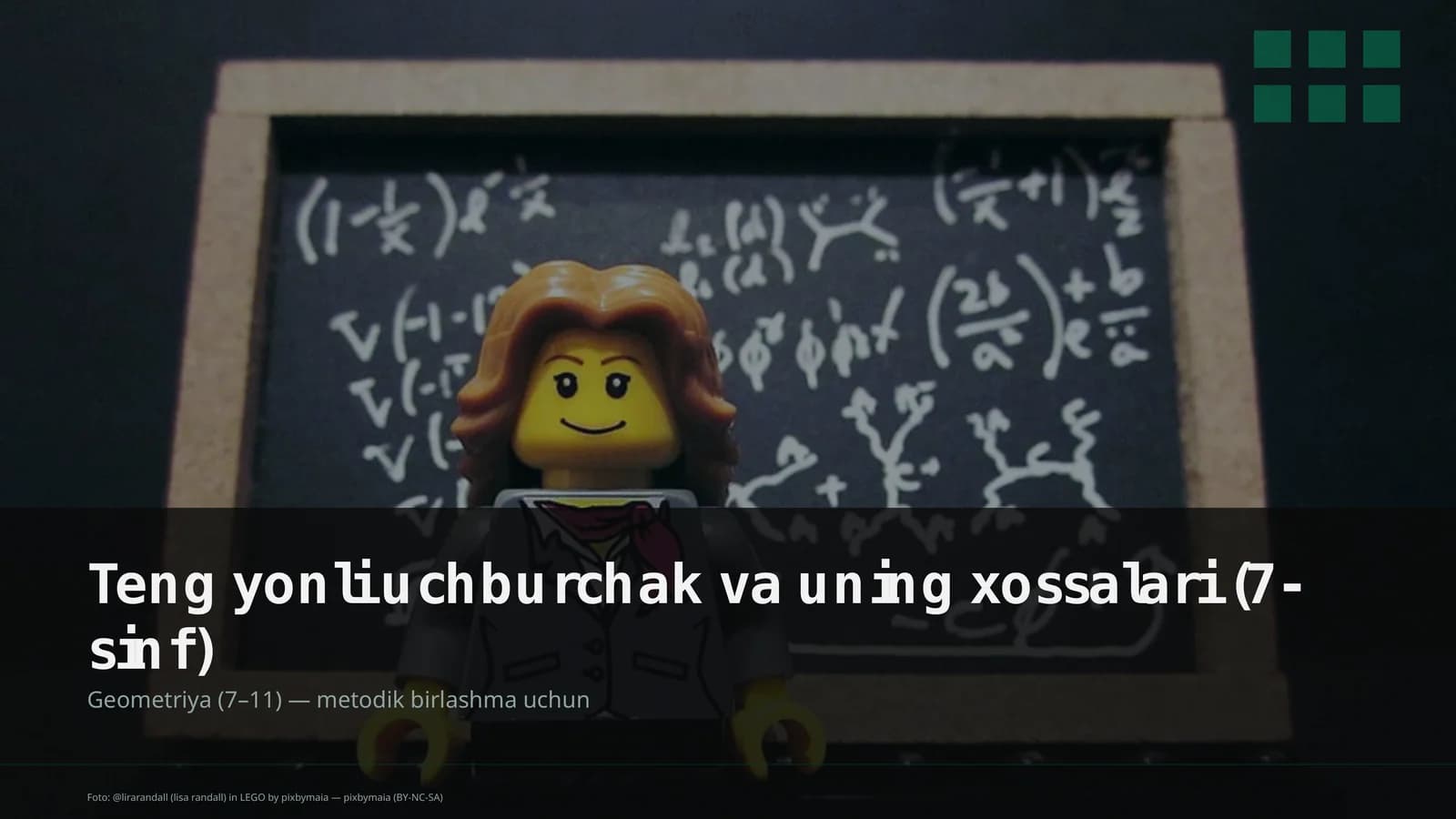 Teng yonli uchburchak va uning xossalari (7-sinf)