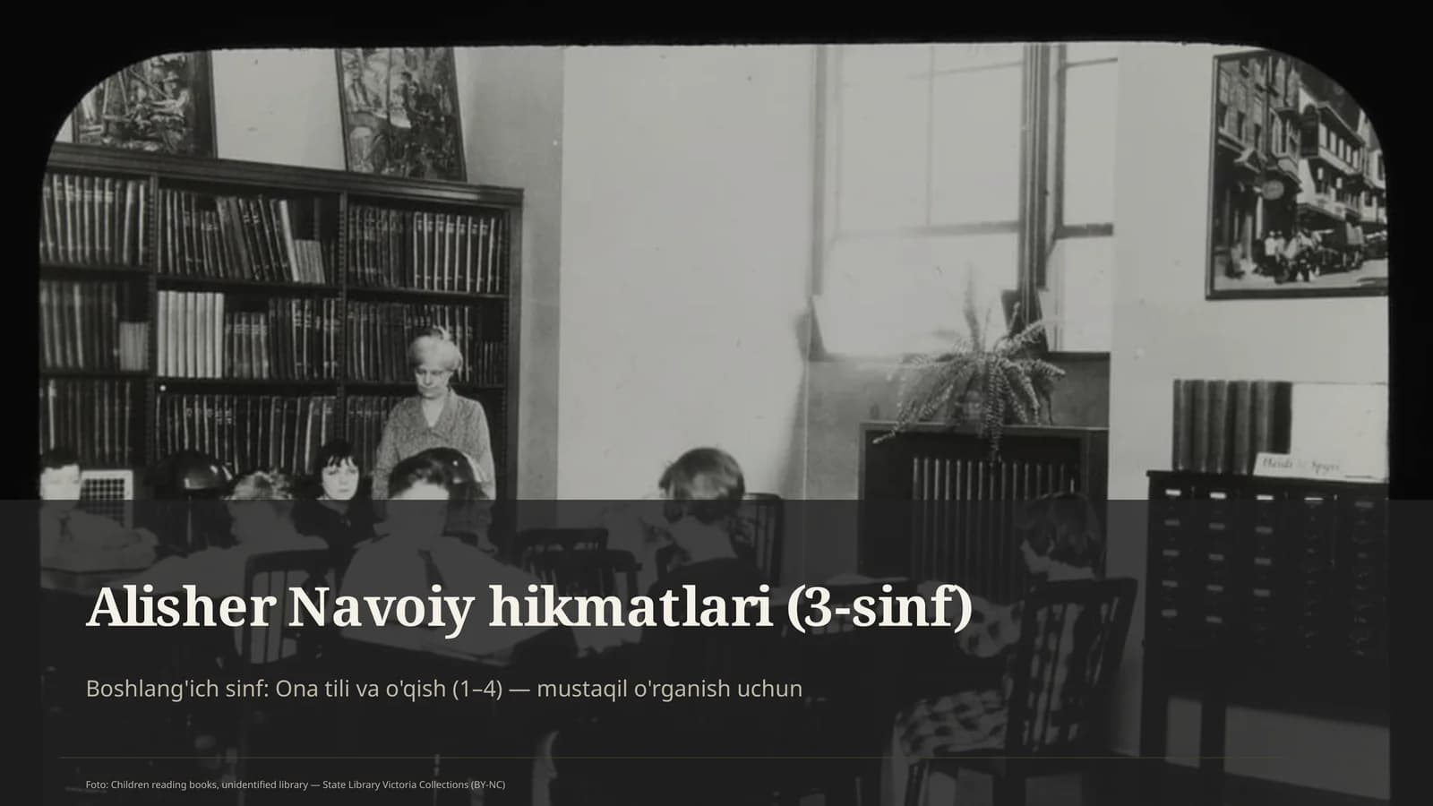 Alisher Navoiy hikmatlari (3-sinf)