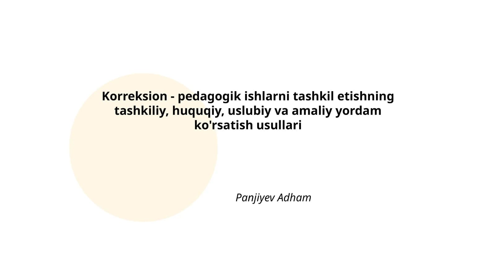 Korreksion - pedagogik ishlarni tashkil etishning tashkiliy, huquqiy, uslubiy va amaliy yordam ko'rsatish usullari