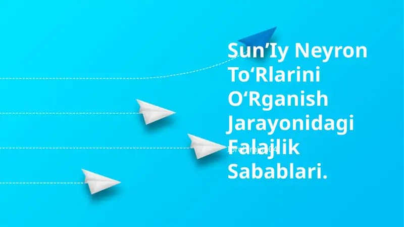 SunʼIy Neyron ToʻRlarini OʻRganish Jarayonidagi Falajlik Sabablari