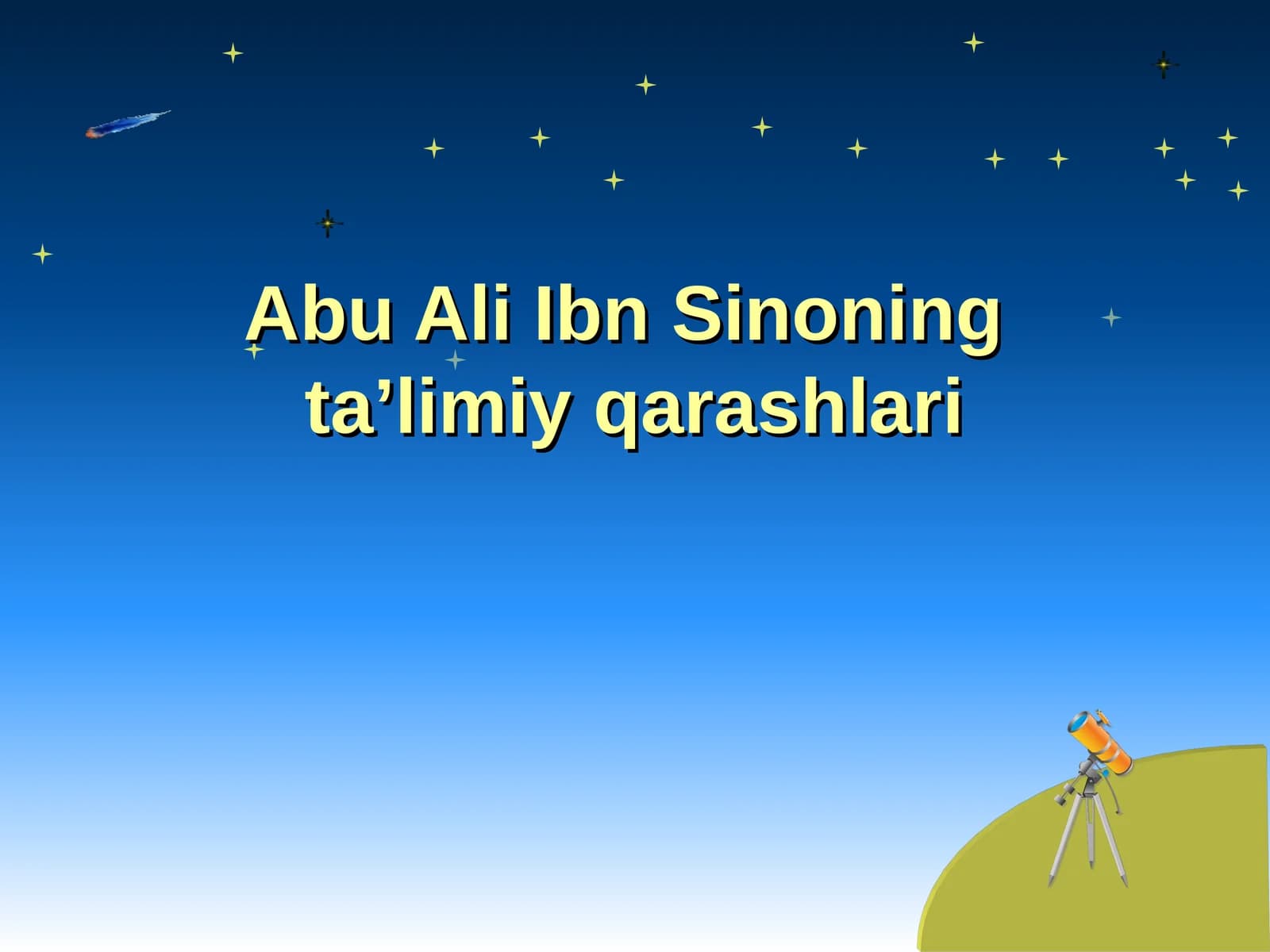Abu Ali Ibn Sinoning ta'limiy qarashlari