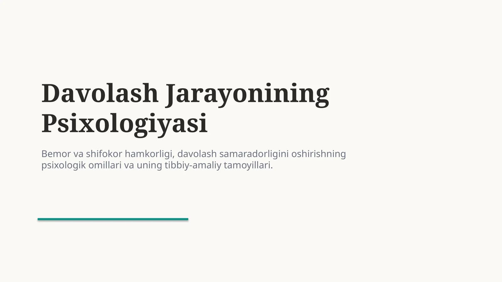 Davolash jarayonining psixologiyasi — bemor bilan samarali yondashuv