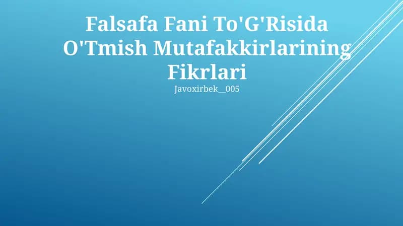 Falsafa Fani To'G'Risida O'Tmish Mutafakkirlarining Fikrlari