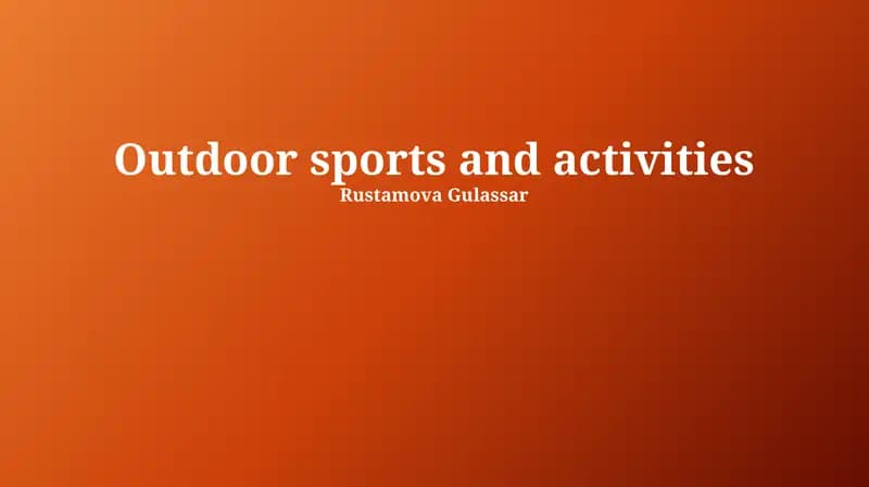 Benefits of Outdoor Sports