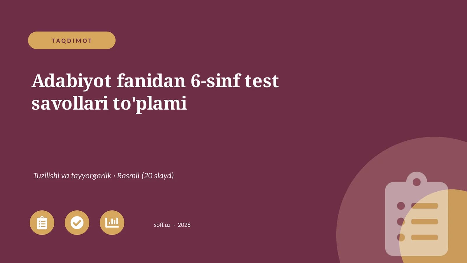 Adabiyot fanidan 6-sinf test savollari to'plami