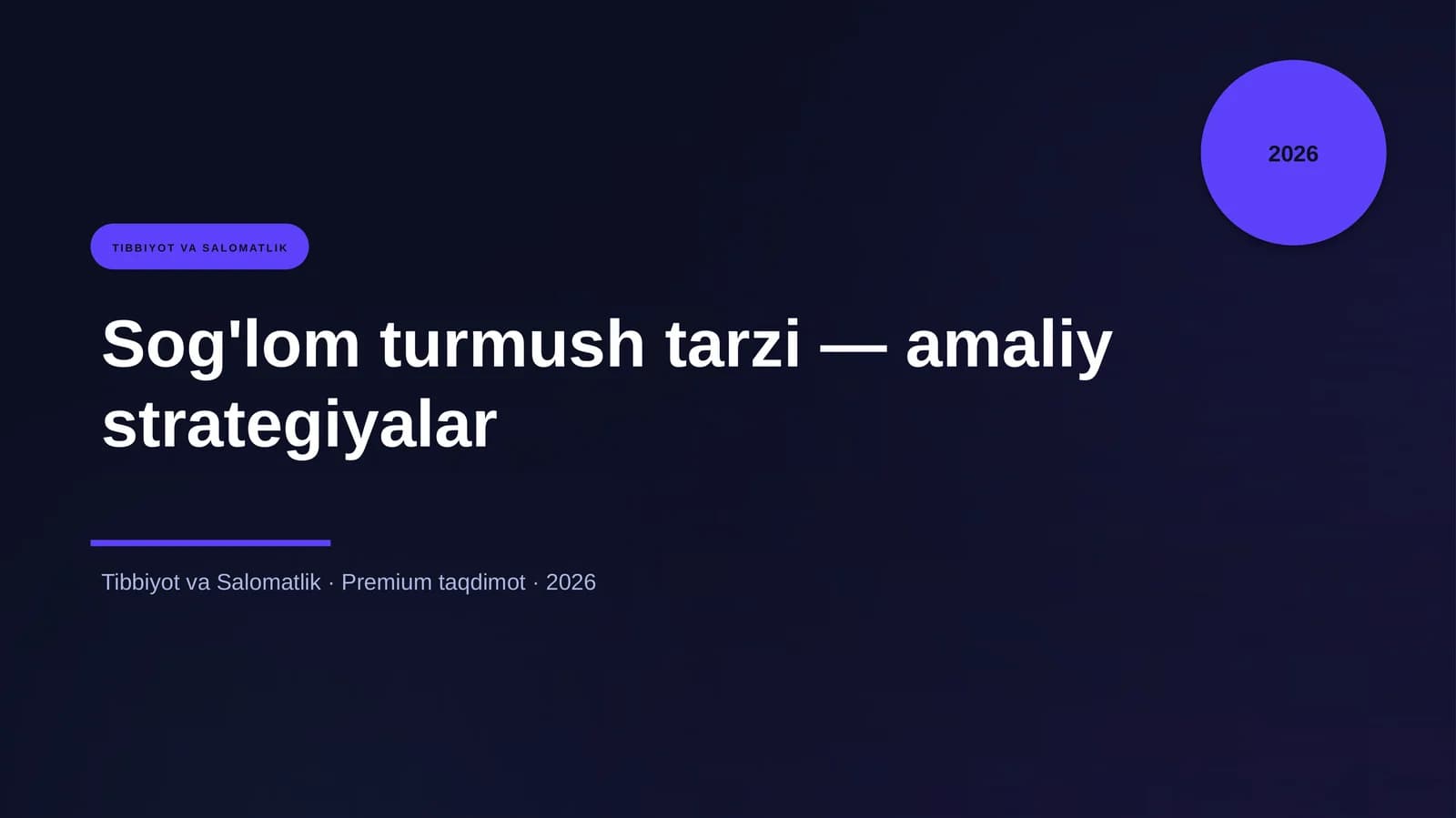 Sog'lom turmush tarzi — amaliy strategiyalar