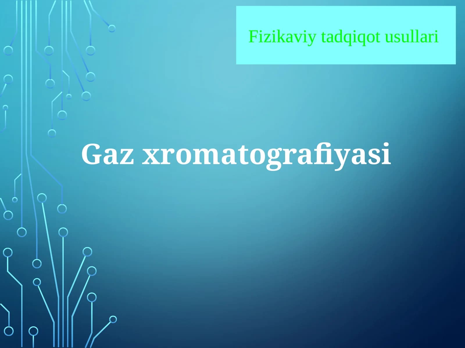 Gaz xromatografiyasi usullari