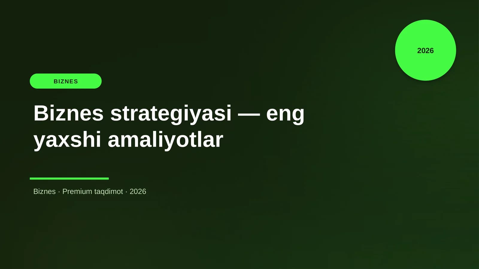 Biznes strategiyasi — eng yaxshi amaliyotlar