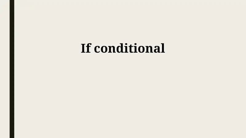 Understanding If Conditionals