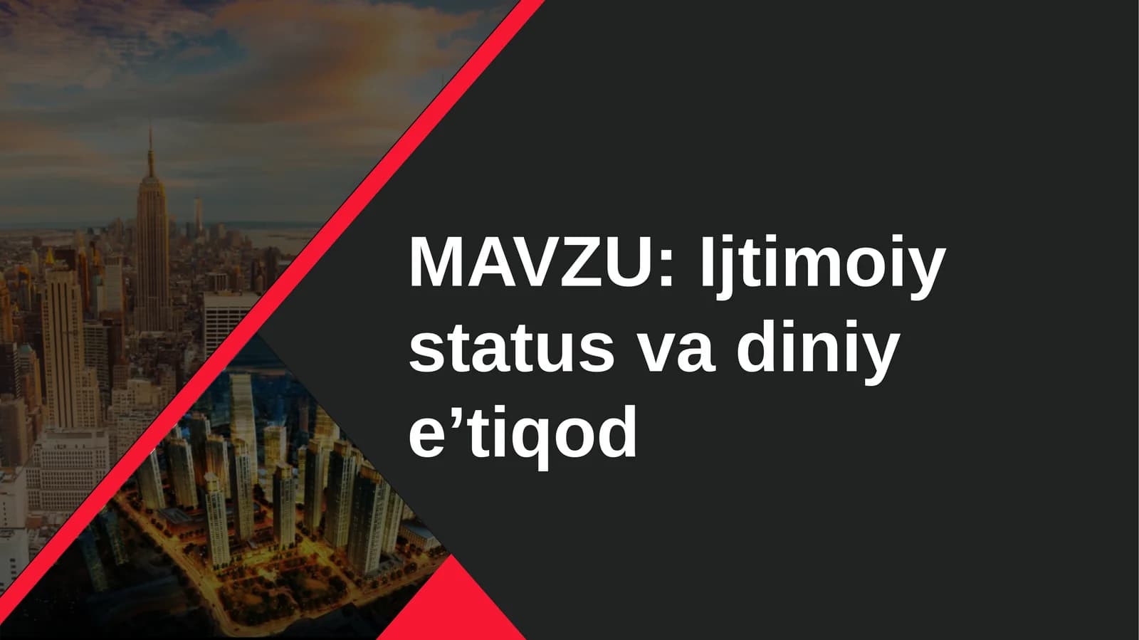 Ijtimoiy status va diniy e’tiqod