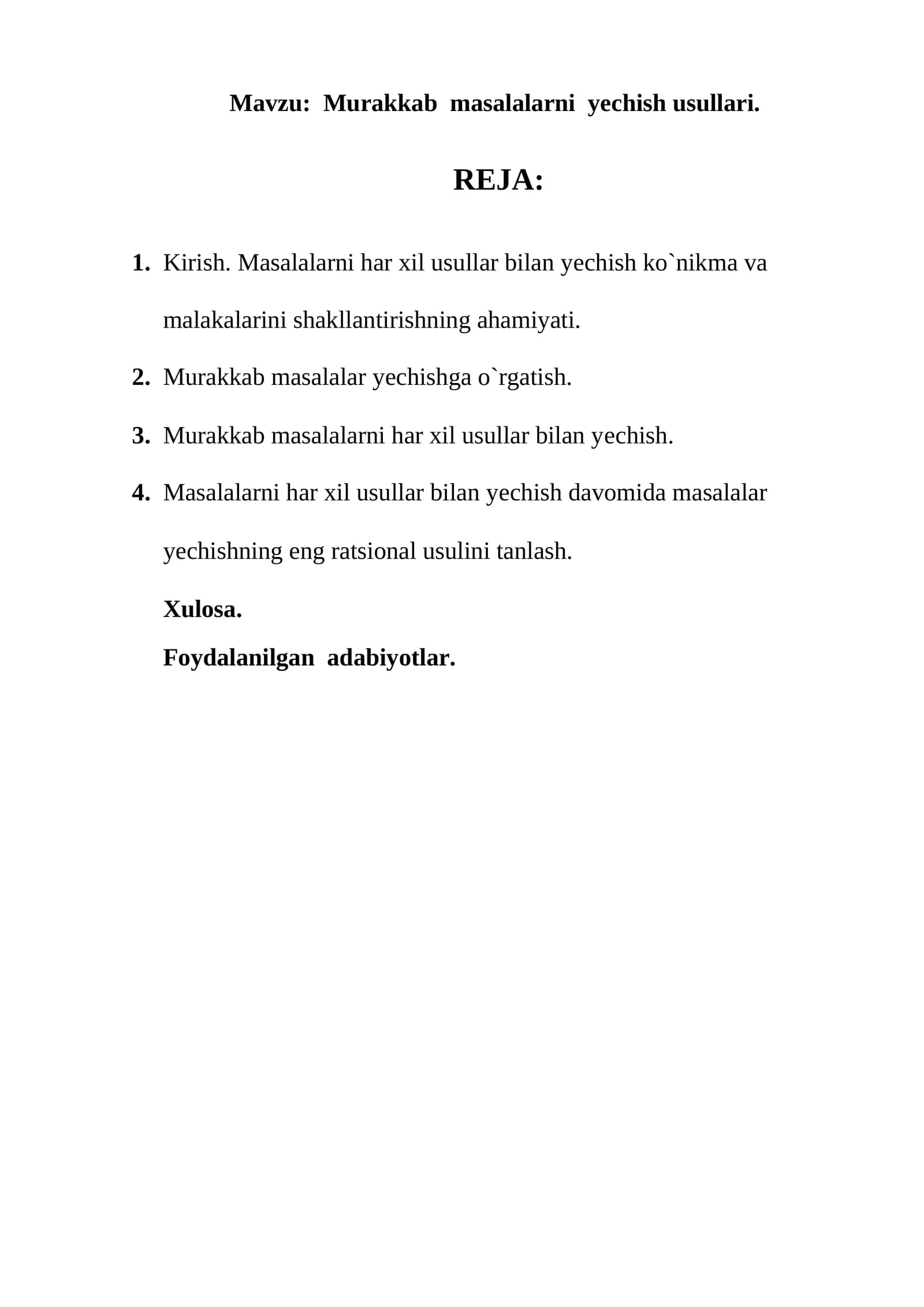 Murakkab masalalarni yechish usullari