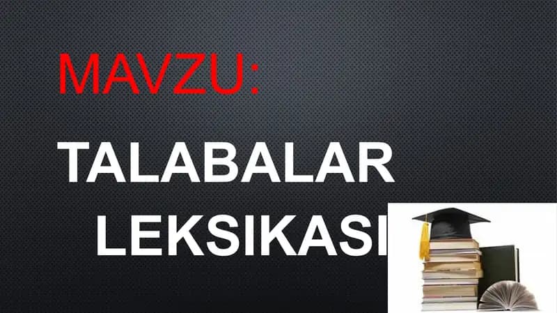 TALABALAR LEKSIKASI