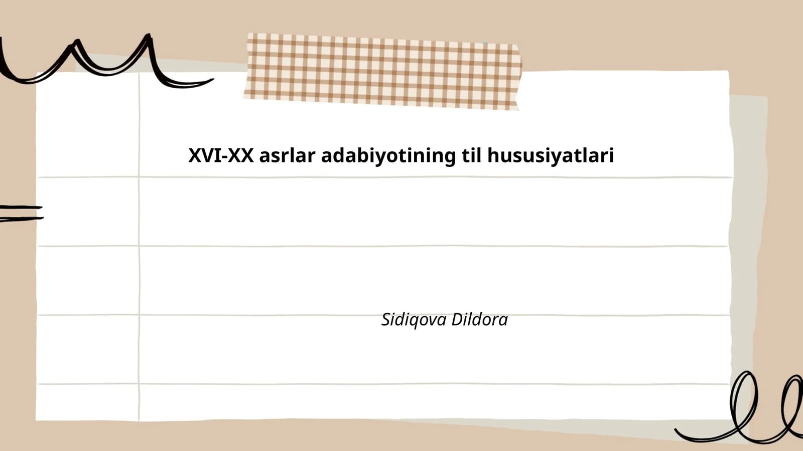 XVI-XX asrlar adabiyotining til hususiyatlari