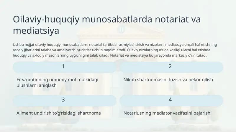 Oilaviy-huquqiy munosabatlarda notariat va mediatsiya