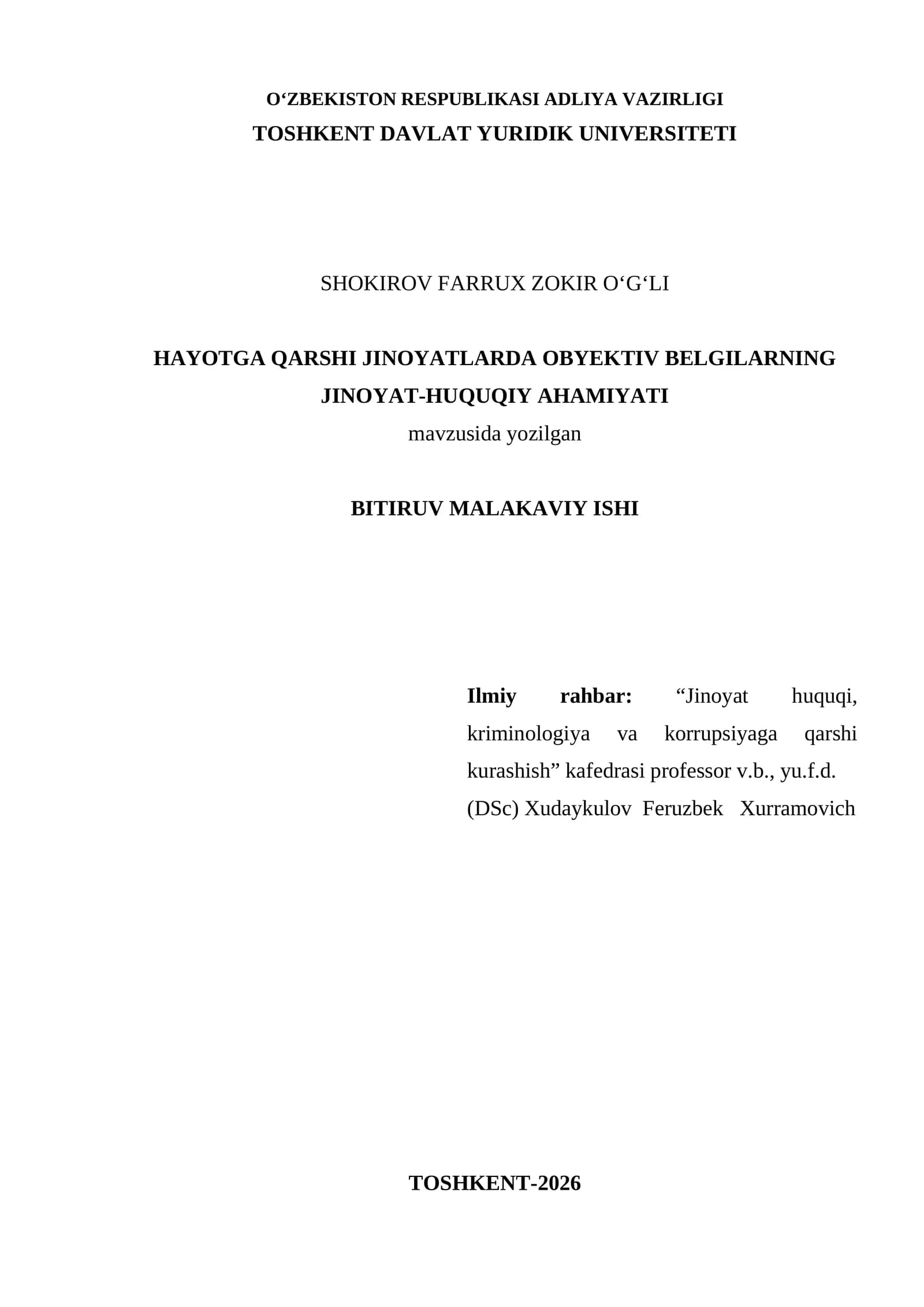 HАYОTGА QАRSHI JINОYАTLАRDА ОBYEKTIV BELGILАRNING JINОYАT-HUQUQIY АHАMIYАTI