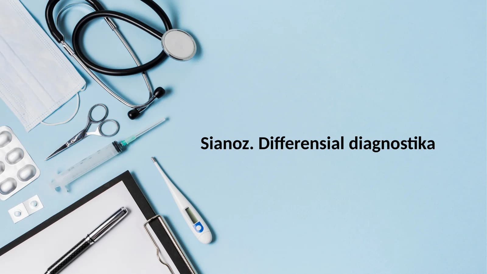 Sianoz.Differensialdiagnostika