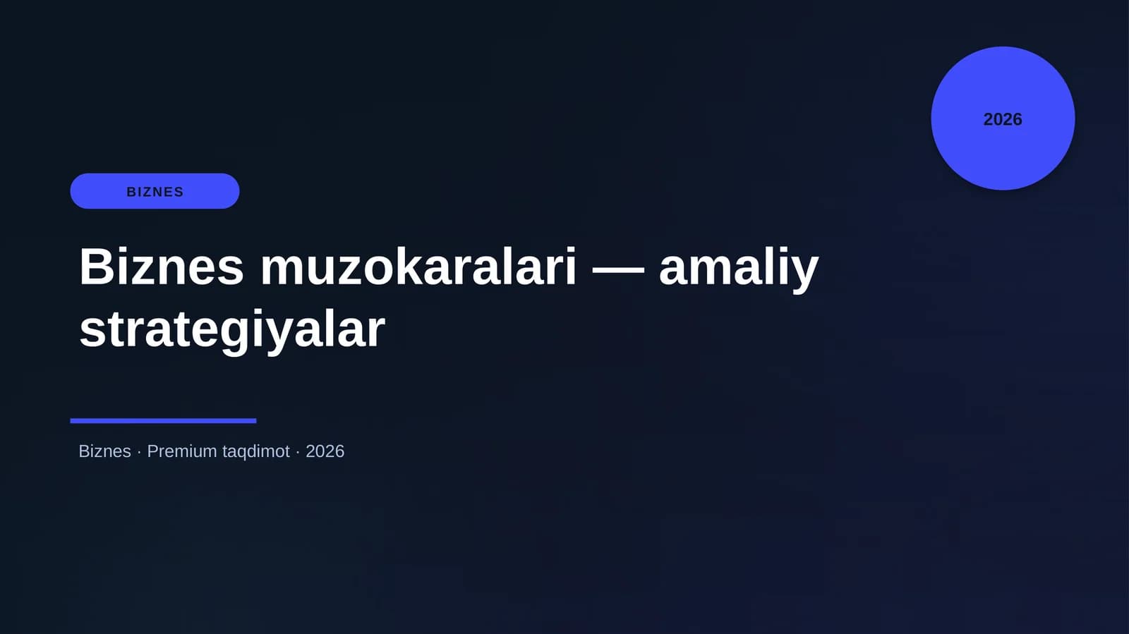 Biznes muzokaralari — amaliy strategiyalar