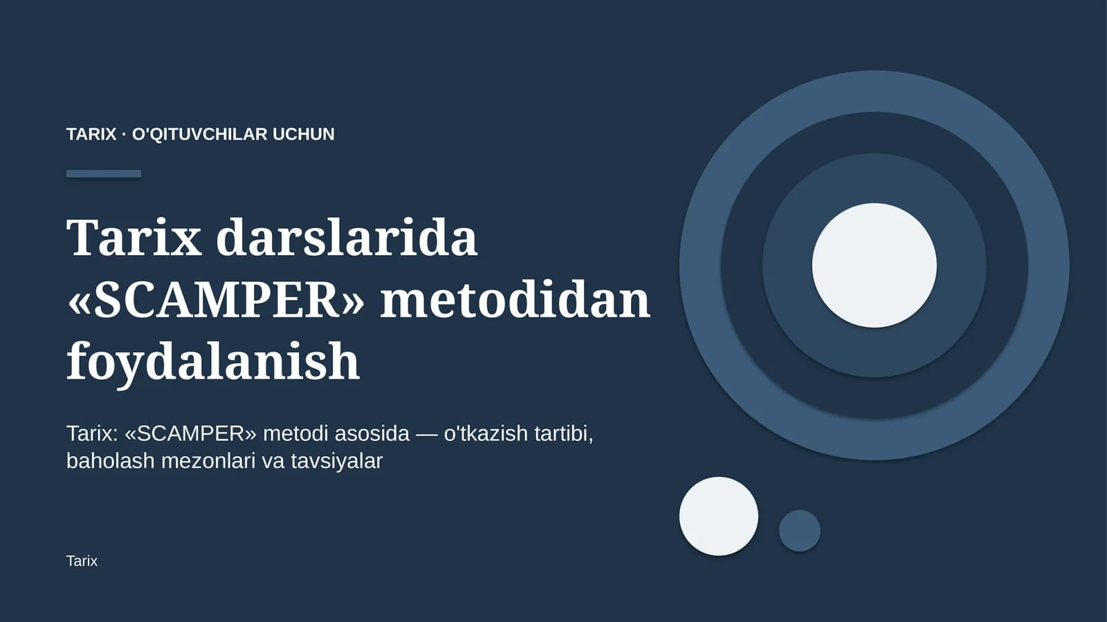 tarix darslarida scamper metodidan foydalanish 1687