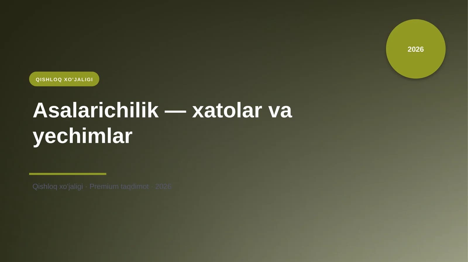 Asalarichilik — xatolar va yechimlar