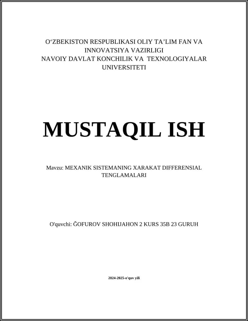 MEXANIK SISTEMANING XARAKAT DIFFERENSIAL TENGLAMALARI