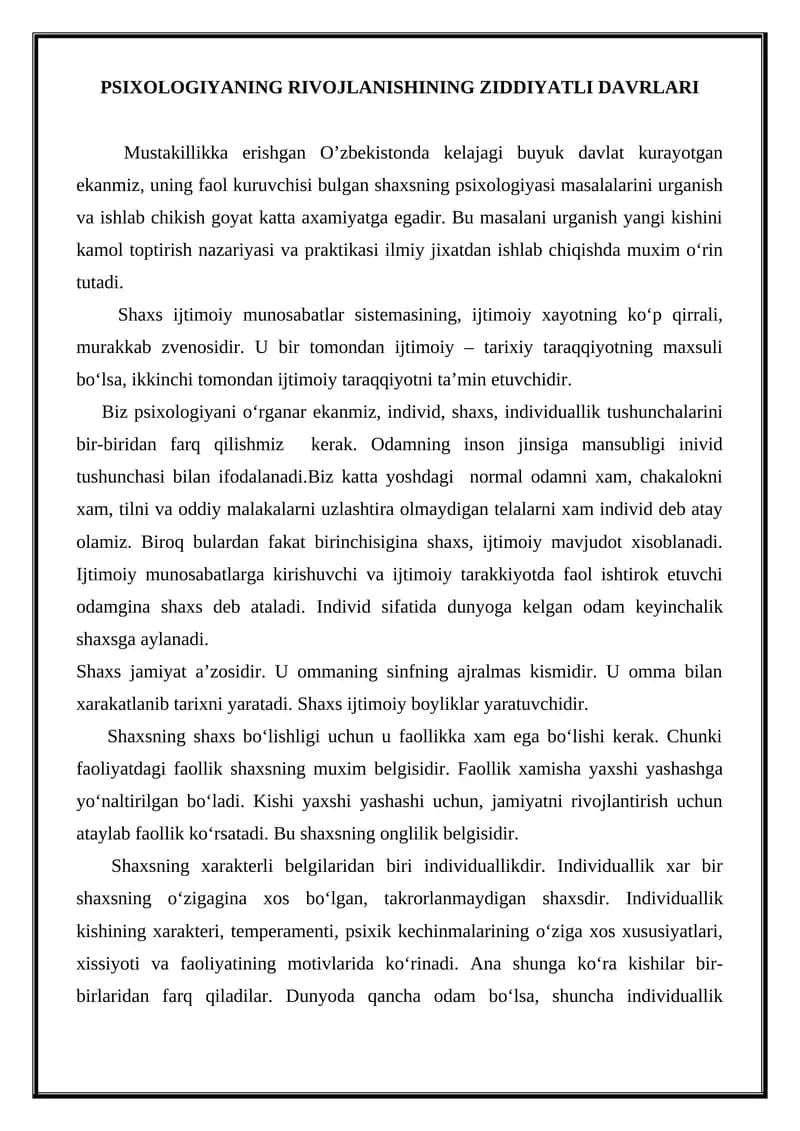 PSIXOLOGIYANING RIVOJLANISHINING ZIDDIYATLI DAVRLARI