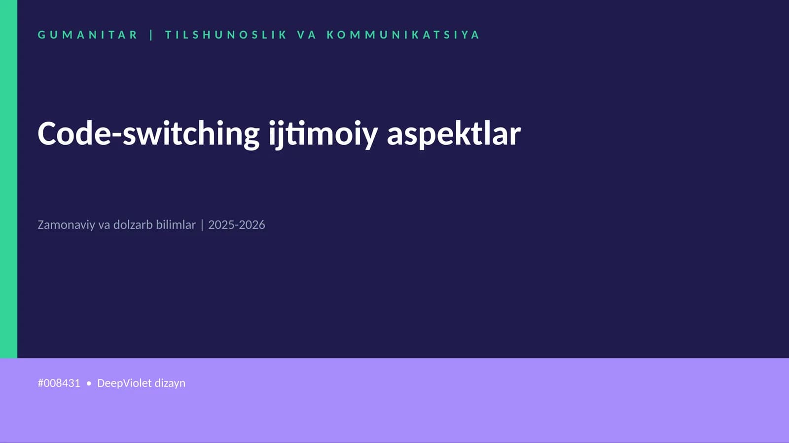 Code-switching ijtimoiy aspektlar