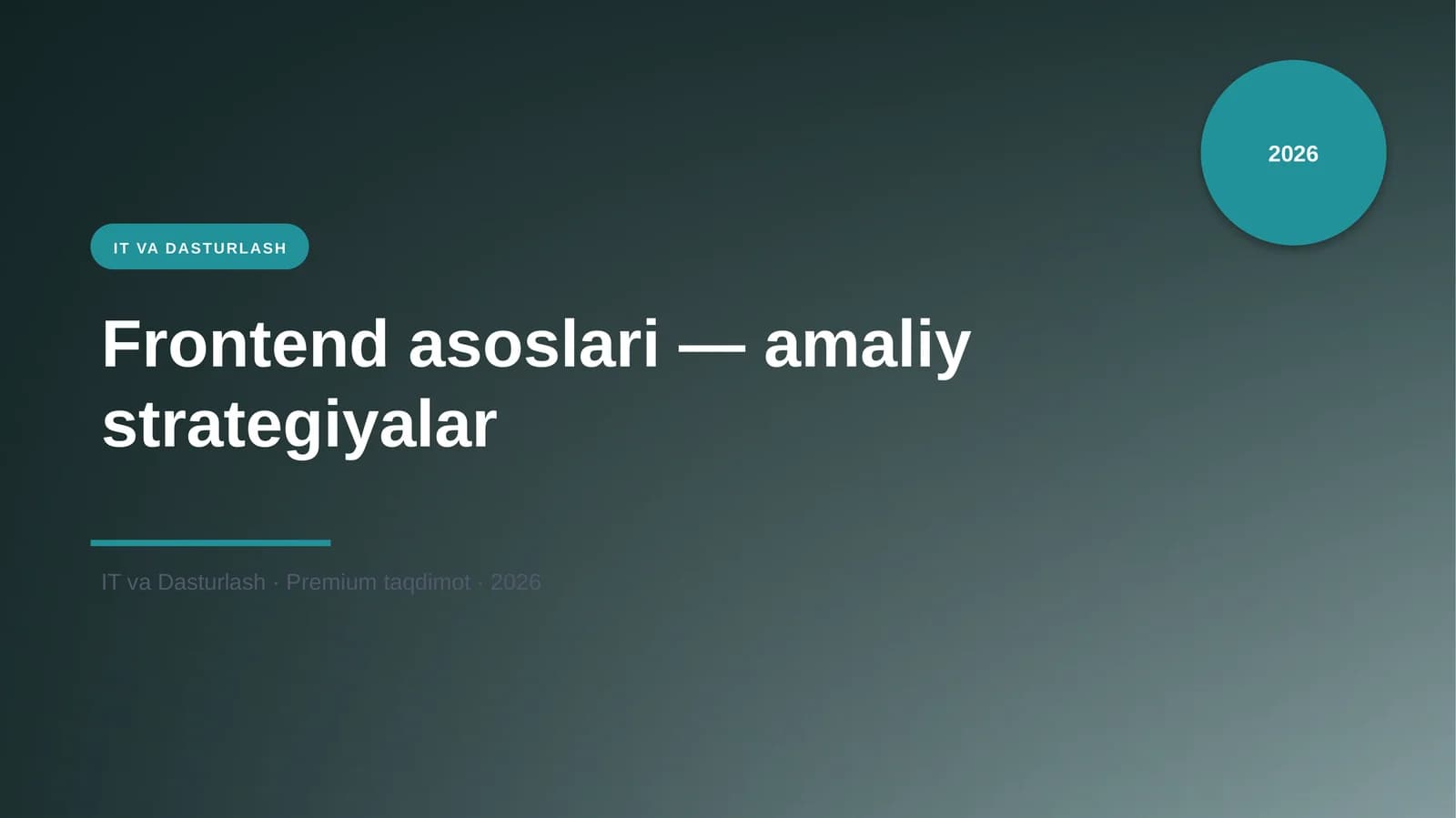 Frontend asoslari — amaliy strategiyalar
