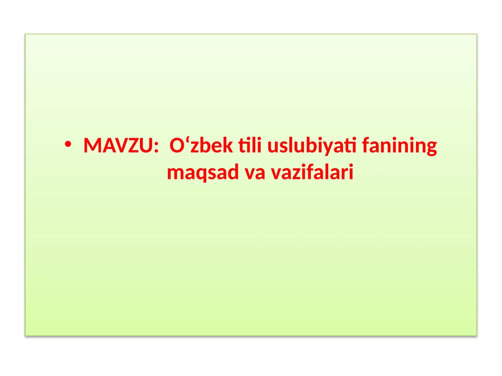 O‘zbek tiliuslubiyatining maqsadvavifalari