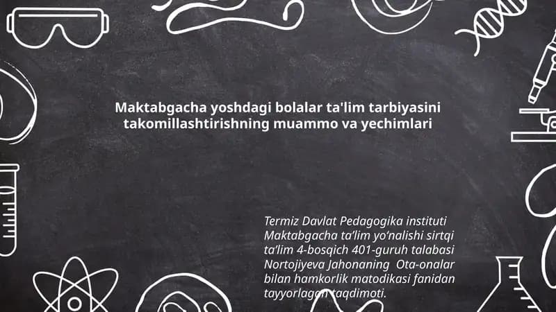 Nortojiyeva Jahonaning Ota-onalar bilan hamkorlik matodikasi