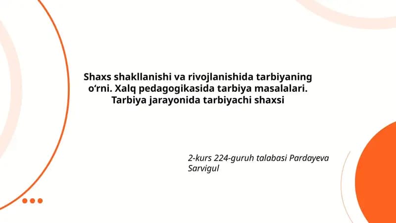 Xalq pedagogikasida tarbiya masalalari