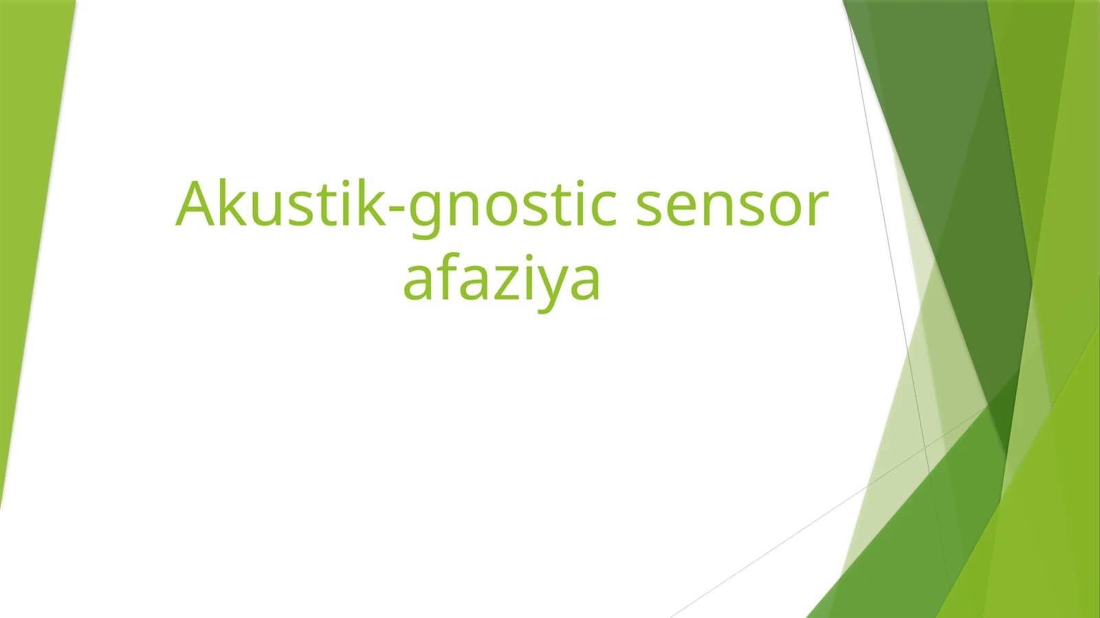 Akustik-gnostic sensorafaziya