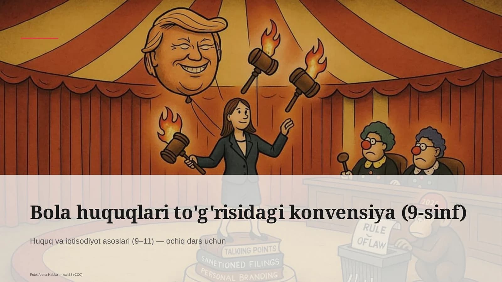 Bola huquqlari to'g'risidagi konvensiya (9-sinf)
