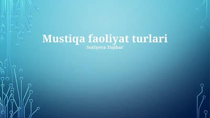 Mustiqa faoliyat turlari