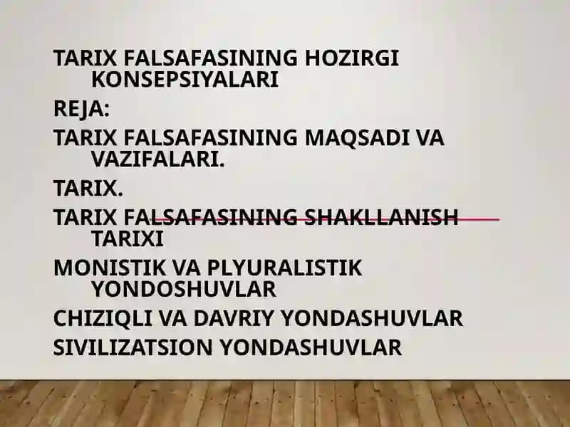 TARIX FALSAFASINING HOZIRGI KONSEPSIYALARI