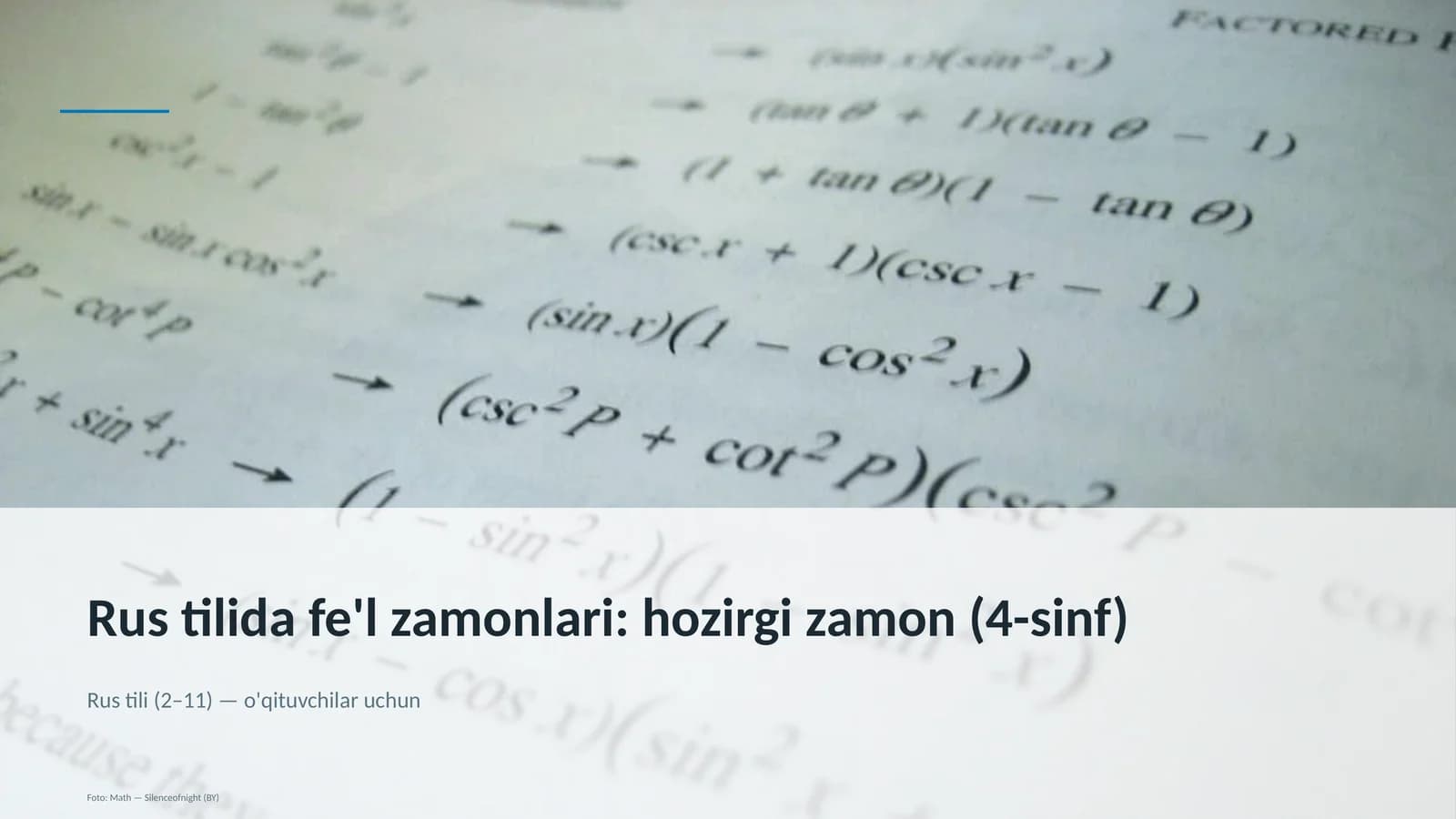 Rus tilida fe'l zamonlari: hozirgi zamon (4-sinf)