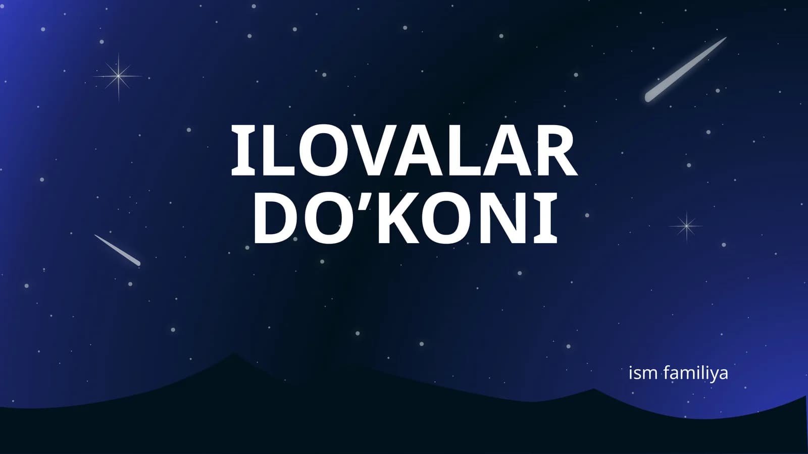 ILOVALAR DO’KONI LOYIHASI