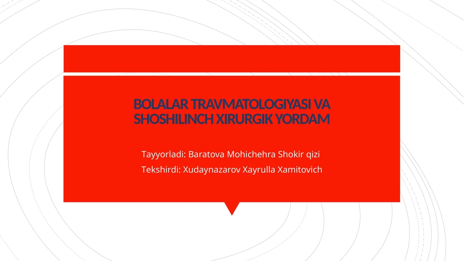 Bolalar travmatologiyasi va shoshilinch xirurgik yordam