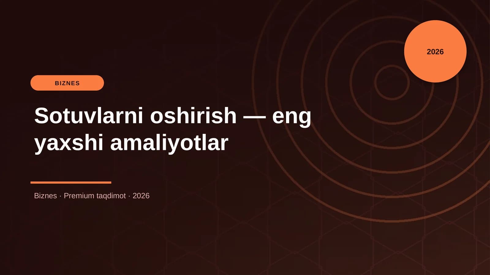 Sotuvlarni oshirish — eng yaxshi amaliyotlar