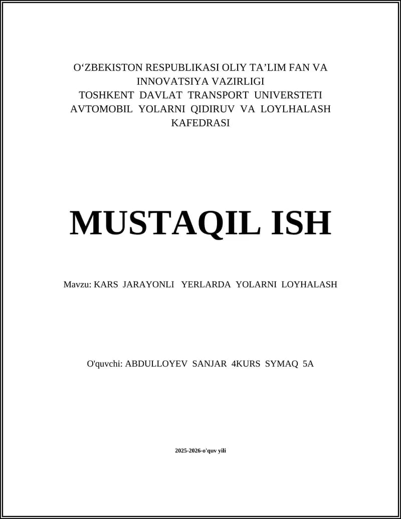 Kars Jarayonli Yerlarda Yo'llarni Loyhalash