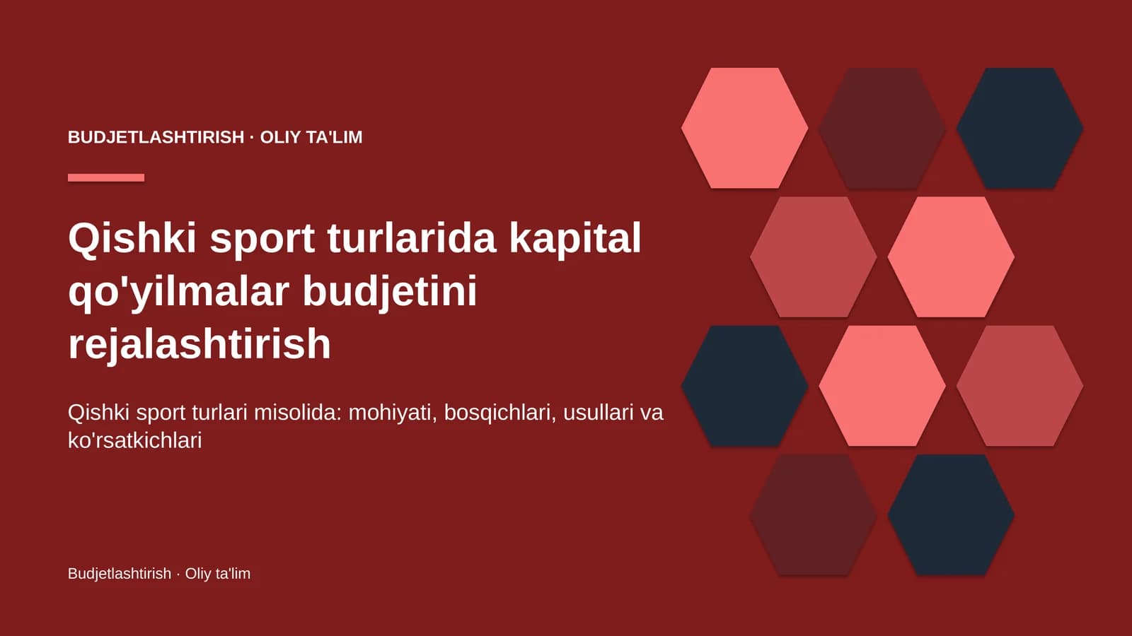 qishki sport turlarida kapital qo'yilmalar budjetini rejalashtirish 5187