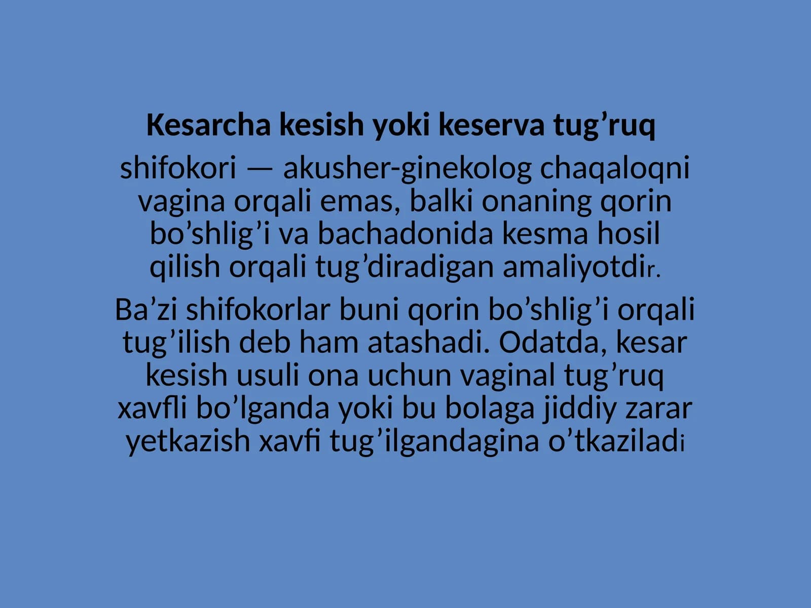 Kesarcha kesish yoki keserva tug’ruq