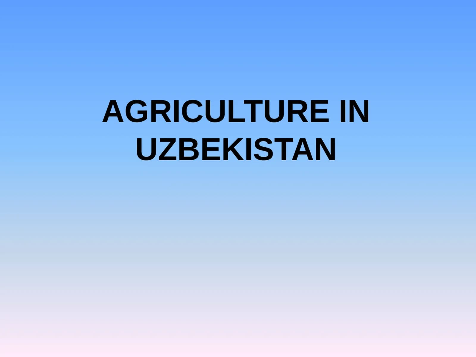Agriculture in Uzbekistan