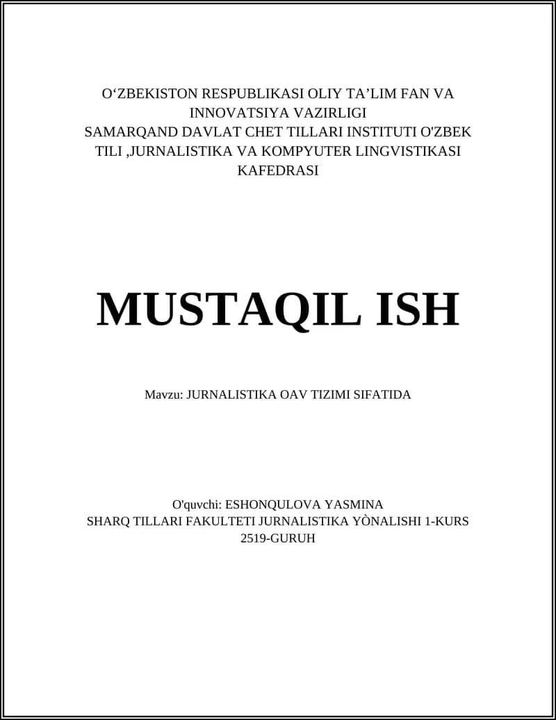 JURNALISTIKA OAV TIZIMI SIFATIDA