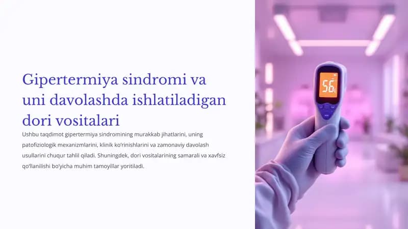 Gipertermiya sindromi va uni davolashda ishlatiladigan dori vositalari